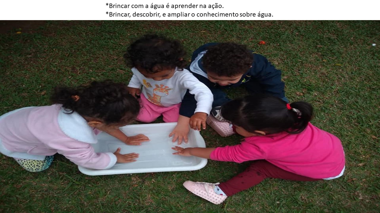 Brincar com a água é aprender na ação..jpg
